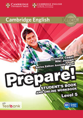 Cambridge English Prepare! Level 5 Student's Book and Online Workbook with Testbank - Capel, Annette (Consultant editor), and Joseph, Niki