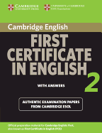 Cambridge First Certificate in English 2 with Answers: Official Examination Papers from University of Cambridge ESOL Examinations