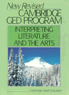 Cambridge GED Program Interpreting Literature and the Arts