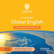 Cambridge Global English Digital Classroom 7 Access Card (1 Year Site Licence): for Cambridge Primary and Lower Secondary English as a Second Language (1 Ebooks)