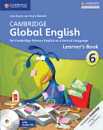 Cambridge Global English Stage 6 Stage 6 Learner's Book with Audio CD: For Cambridge Primary English as a Second Language