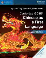 Cambridge IGCSE Chinese as a First Language Workbook