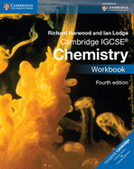 Cambridge IGCSE Chemistry Workbook - Harwood, Richard, and Lodge, Ian