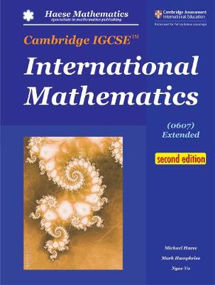 Cambridge IGCSE International Mathematics (0607) Extended (2nd edition) - Haese, Michael, and Humphries, Mark, and Vo, Ngoc