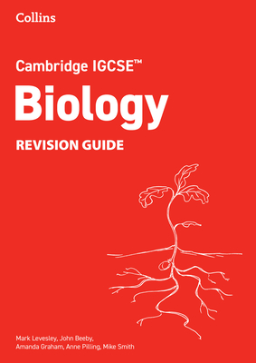Cambridge Igcse(tm) Biology Revision Guide - Levesley, Mark
