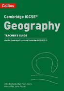 Cambridge IGCSETM Geography Teacher Guide