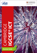 Cambridge IGCSETM ICT Revision Guide