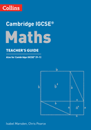 Cambridge IGCSETM Maths Teacher's Guide