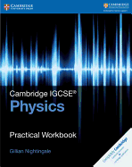 Cambridge IGCSETM Physics Practical Workbook