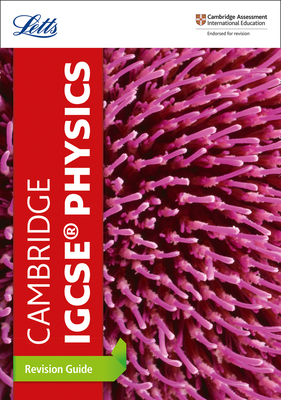 Cambridge IGCSETM Physics Revision Guide - Letts Cambridge IGCSE