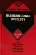 Cambridge Medical Reviews: Haematological Oncology: Volume 1