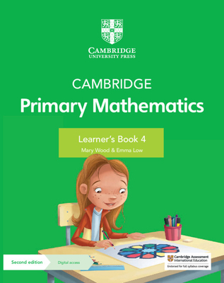Cambridge Primary Mathematics Learner's Book 4 with Digital Access (1 Year) - Wood, Mary, and Low, Emma