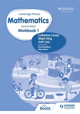 Cambridge Primary Mathematics Workbook 1 Second Edition - Lury, Josh, and King, Steph, and Casey, Catherine