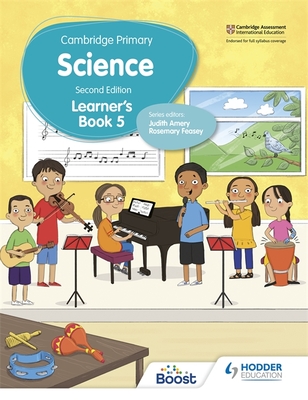 Cambridge Primary Science Learner's Book 5 Second Edition - Mapplebeck, Andrea, and Herridge, Deborah, and Lewis, Helen