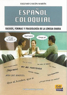 Cambridge Spanish Espaol Coloquial (Nueva Edicin)