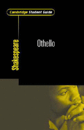 Cambridge Student Guide to Othello - Mason, Pamela