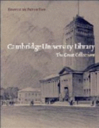 Cambridge University Library: The Great Collections - Fox, Peter (Editor)