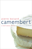 Camembert: A National Myth Volume 4