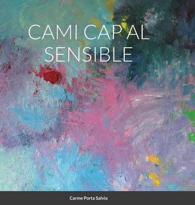 Cami Cap Al Sensible - Porta, Carme