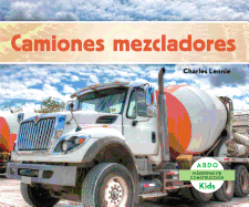 Camiones Mezcladores (Concrete Mixers)