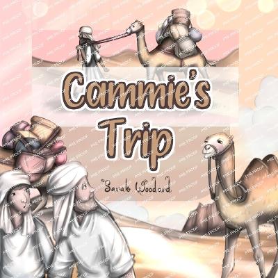 Cammie's Trip - Woodard, Sarah