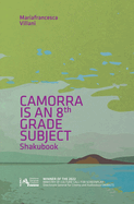 Camorra Is an 8th Grade Subject: Shakubook