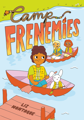 Camp Frenemies - Montague, Liz