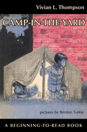 Camp-in-the-Yard - Thompson, Vivian L.