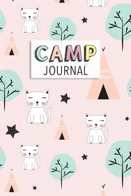 Camp Journal: A Fun Journal for Girls to remember every moment of their incredible adventures at Camp! Cute Kitten Cover - Design, Dadamilla