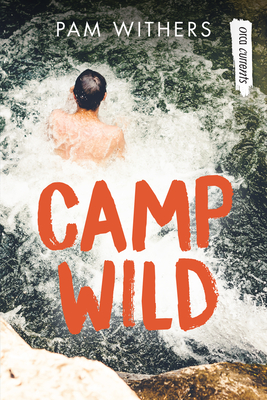 Camp Wild - Withers, Pam