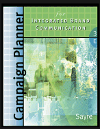 Campaign Planner for Integrated Brand Communications