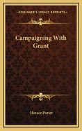 Campaigning With Grant