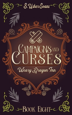 Campaigns and Curses: A Cozy Fantasy Novel - Evans, S Usher