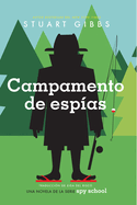 Campamento de Espas (Spy Camp)