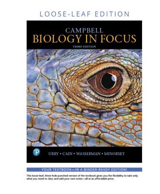 Campbell Biology in Focus, Loose-Leaf Plus Mastering Biology with Pearson Etext -- Access Card Package - Urry, Lisa, and Cain, Michael, and Wasserman, Steven