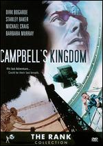 Campbell's Kingdom - Ralph Thomas