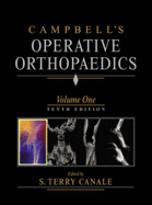 Campbell's Operative Orthopaedics: 4-Volume Set with CD-ROM - Canale, S Terry, MD