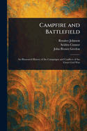 Campfire and Battlefield