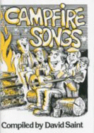 Campfire Songs: Pt 1