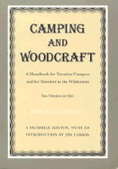 Camping and Woodcraft: Handbook Vacation Campers Travelers Wilderness