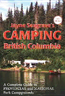 Camping British Columbia - Seagrave, Jayne