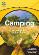 Camping: Explore the great outdoors with family and friends
