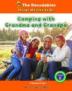 Camping with Grandma and Grandpa