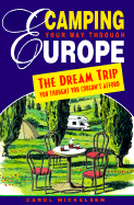 Camping Your Way Through Europe: The Dream Trip You Thought You Couldn't Afford