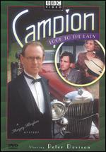Campion: Look to the Lady