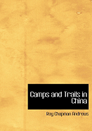 Camps and Trails in China