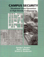 Campus Security: Situational Crime Prevention in High-Density Environments