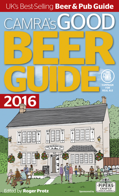 Camra's Good Beer Guide - Protz, Roger (Editor)