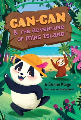 Can-Can and the Adventure of Mng Island - Monge-Montero, Carmen, and Blunden, Rebecca (Editor)