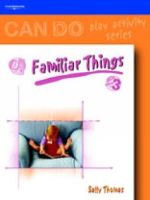 Can Do: Familiar Things (birth-3) - Thomas, Sally